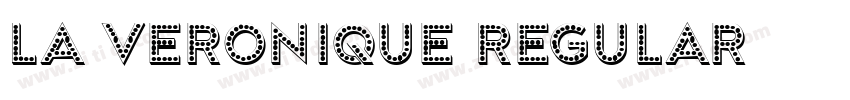 La Veronique Regular字体转换 La Veronique Regular字体转换